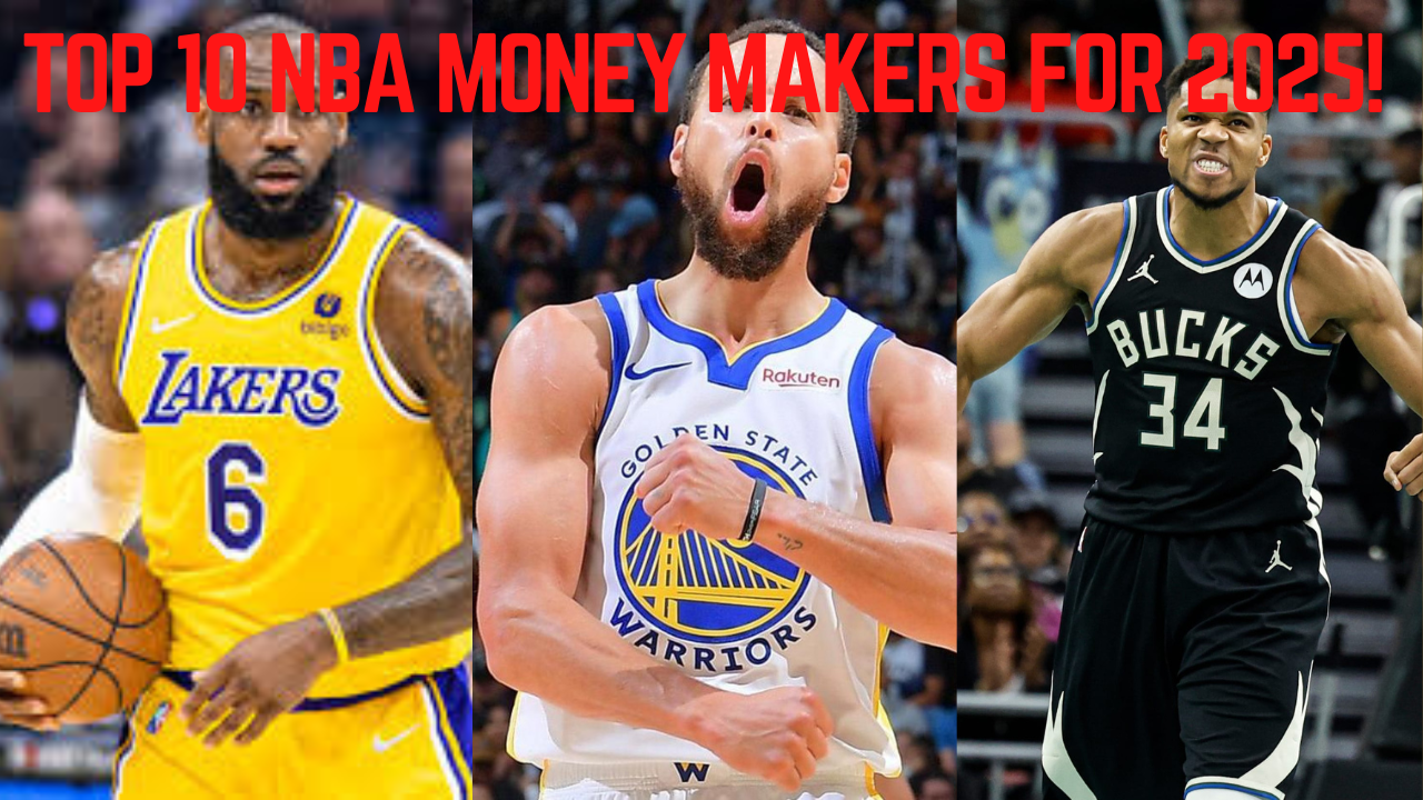 Top 10 NBA Money Makers for 2025 Revealed